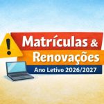 Matrículas Ano Letivo 26/27
